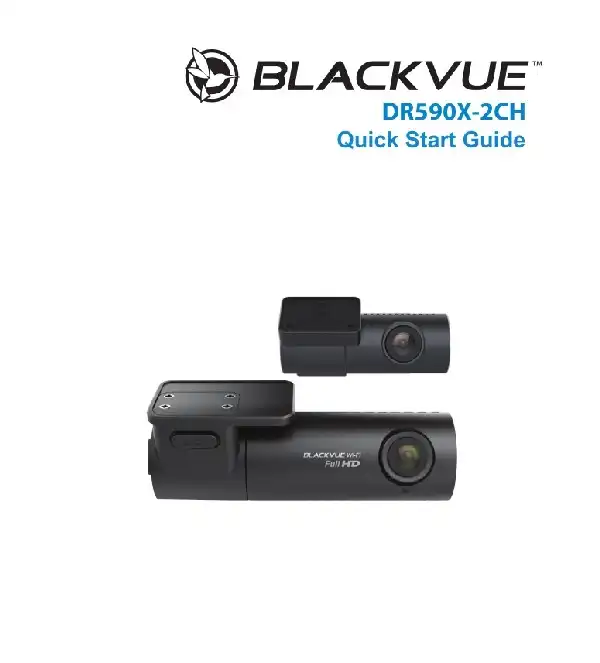 Відеореєстратор Blackvue DR590X-2CH. Інструкція з експлуатації