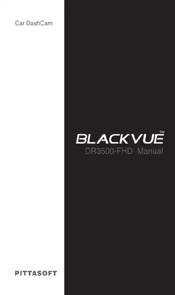 Відеореєстратор Blackvue DR3500 FHD. Інструкція з експлуатації