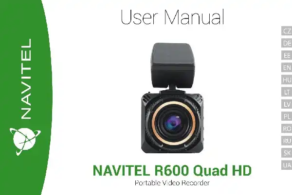 Відеореєстратор Navitel R600 QUAD HD. Інструкція з експлуатації