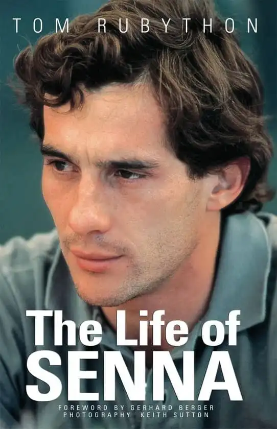 Life of Senna. Tom Rubython