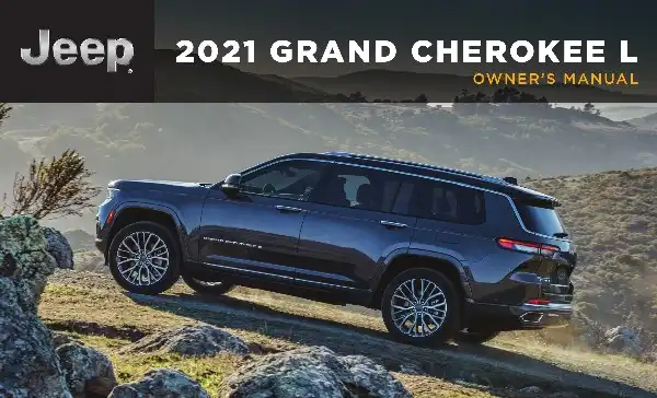 Jeep Grand Cherokee L 2021 MY. Owner's Manual