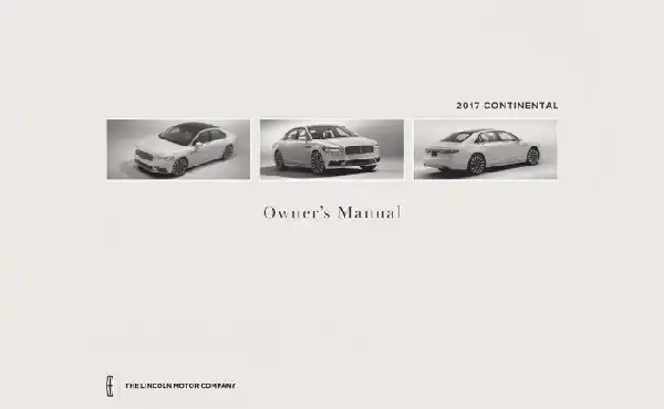 Lincoln Continental 2017 MY. Owner&#39;s Manual