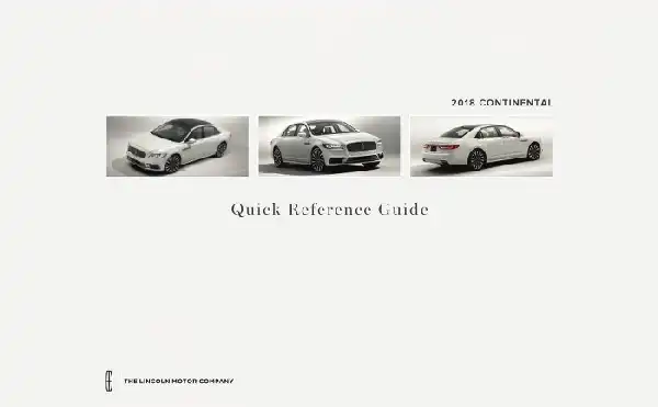 Lincoln Continental 2018 MY. Quick Reference Guide