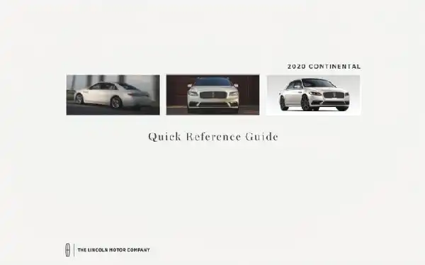 Lincoln Continental 2020 MY. Quick Reference Guide