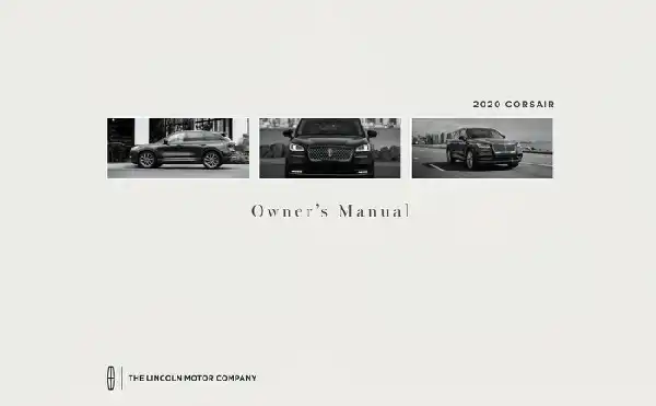 Lincoln Corsair 2020 MY. Owner&#39;s Manual