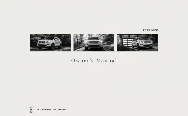 Lincoln MKC 2019 MY. Owner&#39;s Manual