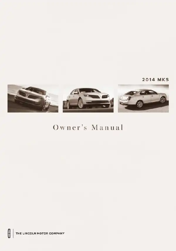 Lincoln MKS 2014 MY. Owner&#39;s Manual