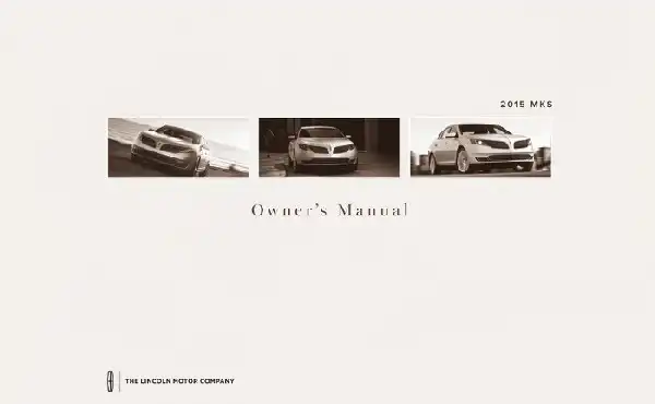 Lincoln MKS 2015 MY. Owner&#39;s Manual