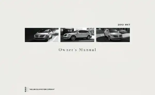 Lincoln MKT 2019 MY. Owner&#39;s Manual