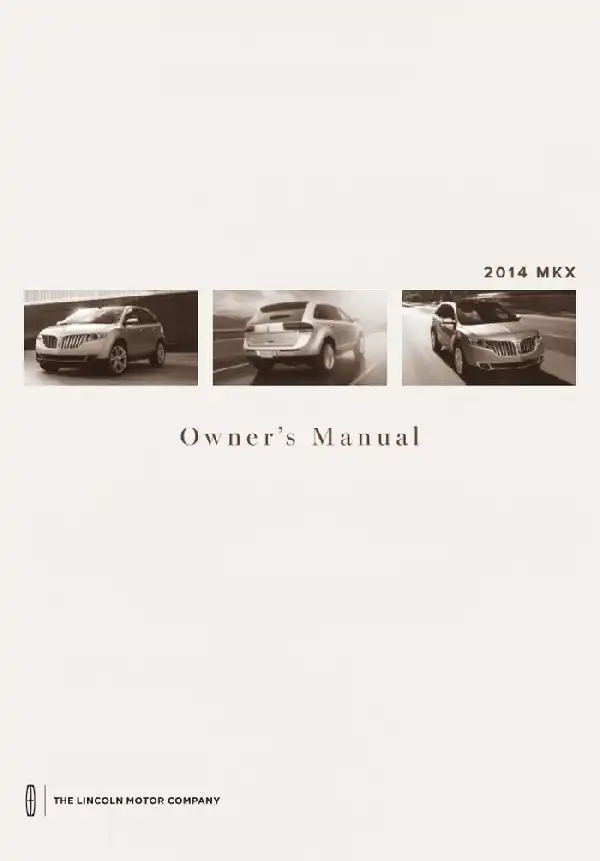 Lincoln MKX 2014 MY. Owner&#39;s Manual