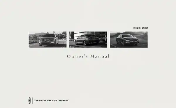 Lincoln MKZ 2020 MY. Owner&#39;s Manual