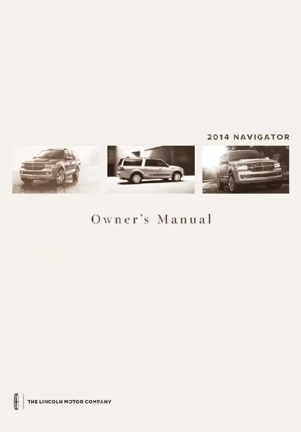 Lincoln Navigator 2014 MY. Owner&#39;s Manual