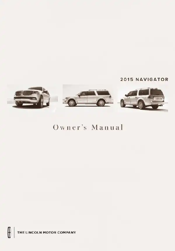 Lincoln Navigator 2015 MY. Owner&#39;s Manual