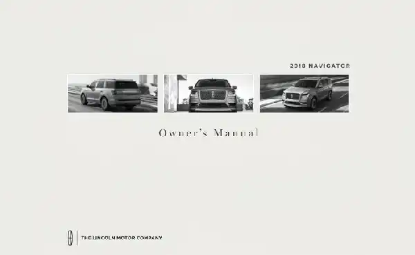 Lincoln Navigator 2018 MY. Owner&#39;s Manual
