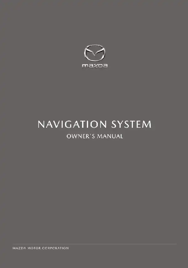 Mazda 3 Hatchback 2021 MY. Navigation Manual