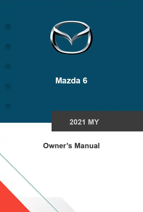 Mazda 6 2021 MY. Owner&#39;s Manual