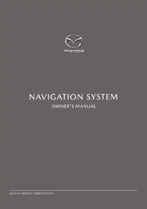 Mazda MX-30 EV 2022 MY. Navigation Manual