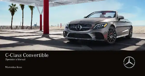 Mercedes-бенз C-Class Cabriolet 2021 MY. Owner&#39;s Manual