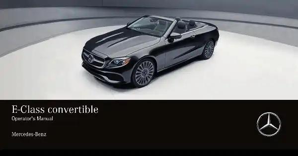 Mercedes-бенз E-Class Cabriolet 2018 MY. Owner&#39;s Manual