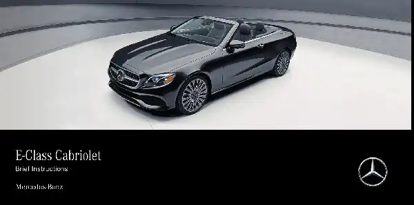 Mercedes-бенз E-Class Cabriolet 2020 MY. Quick Start Guide