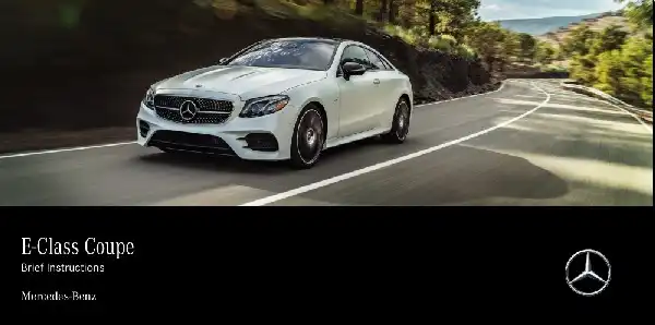 Mercedes-бенз E-Class Coupe 2019 MY. Quick Start Guide