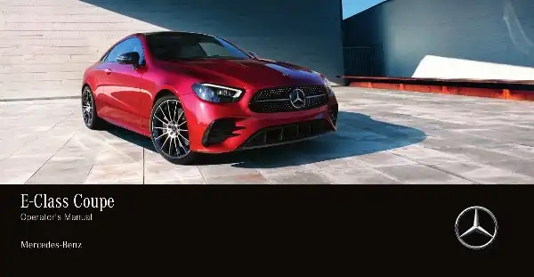 Mercedes-бенз E-Class Coupe 2022 MY. Owner&#39;s Manual