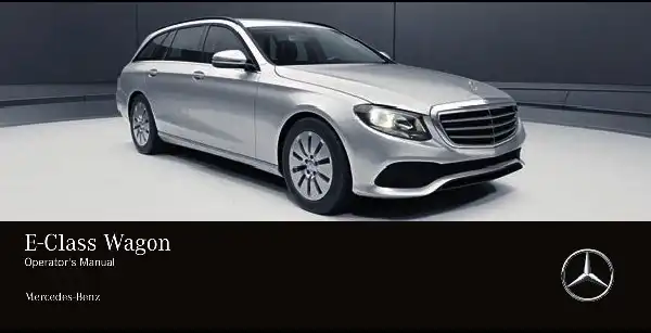 Mercedes-бенз E-Class Wagon 2017 MY. Owner&#39;s Manual