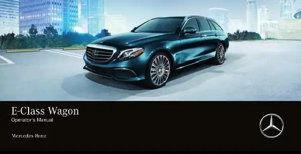 Mercedes-бенз E-Class Wagon 2018 MY. Owner&#39;s Manual