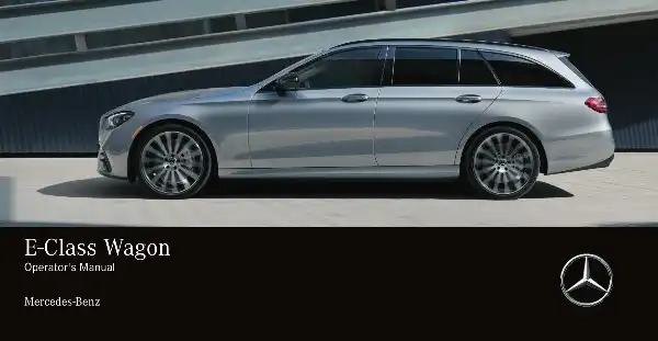 Mercedes-бенз E-Class Wagon 2021 MY. Owner&#39;s Manual
