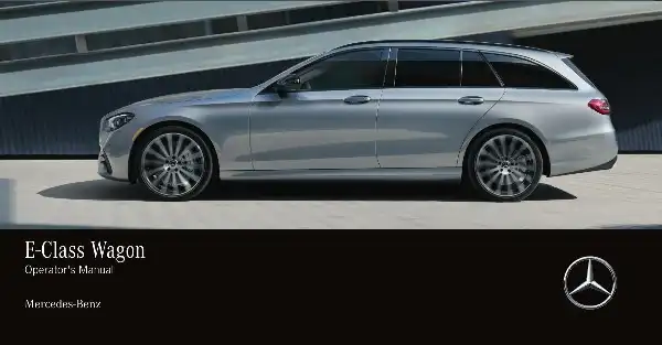 Mercedes-бенз E-Class Wagon 2022 MY. Owner&#39;s Manual