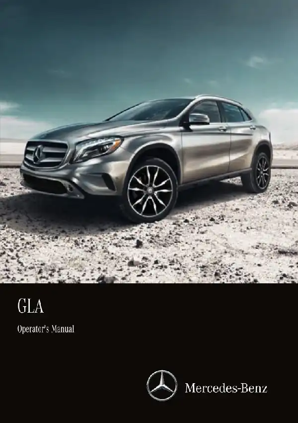 Mercedes-бенз GLA SUV 2016 MY. Owner&#39;s Manual