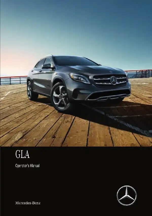 Mercedes-бенз GLA SUV 2018 MY. Owner&#39;s Manual