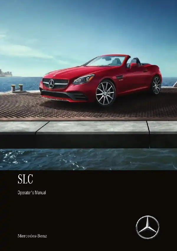 Mercedes-бенз SLC Roadster 2018 MY. Owner&#39;s Manual