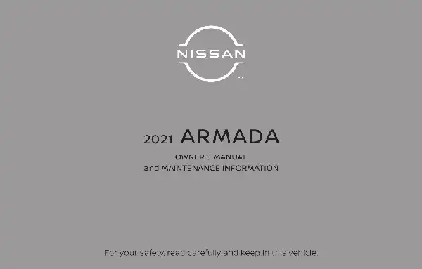 Nissan Armada 2021 MY. Owner&#39;s Manual and Maintenance Information