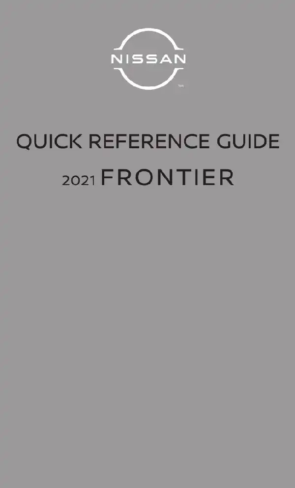 Nissan Frontier 2021 MY. Quick Reference Guide