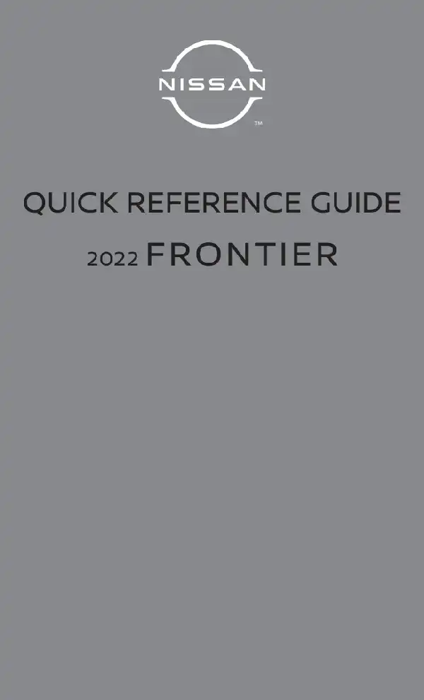 Nissan Frontier 2022 MY. Quick Reference Guide