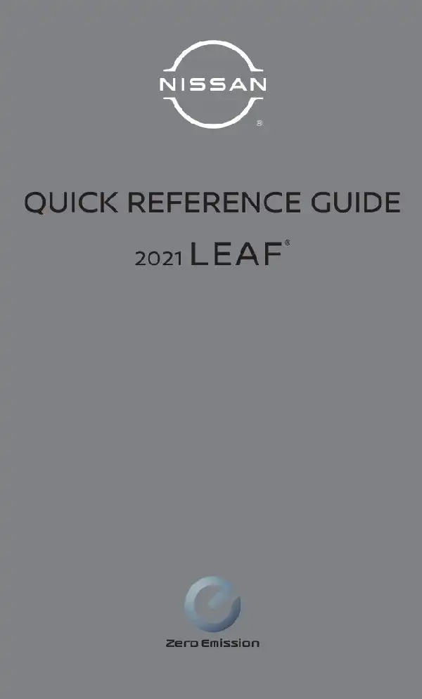 Nissan Leaf 2021 MY. Quick Reference Guide