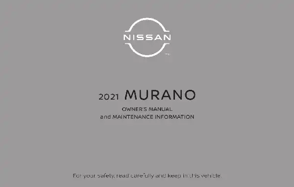 Nissan Murano 2021 MY. Owner&#39;s Manual and Maintenance Information