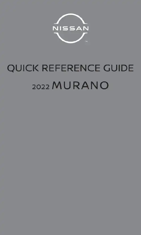 Nissan Murano 2022 MY. Quick Reference Guide