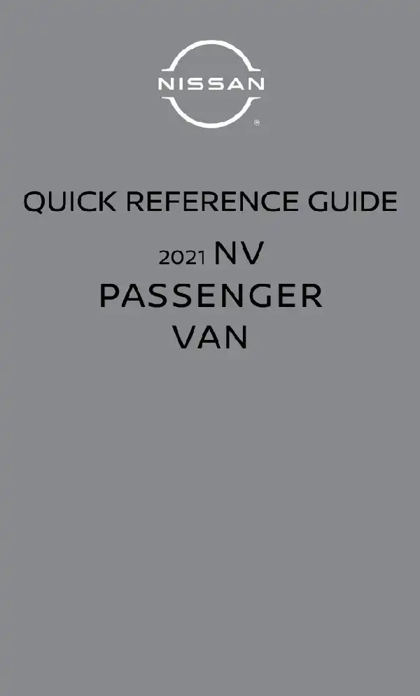 Nissan NV Passenger 2021 MY. Quick Reference Guide
