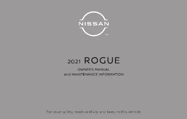 Nissan Rogue 2021 MY. Owner&#39;s Manual and Maintenance Information