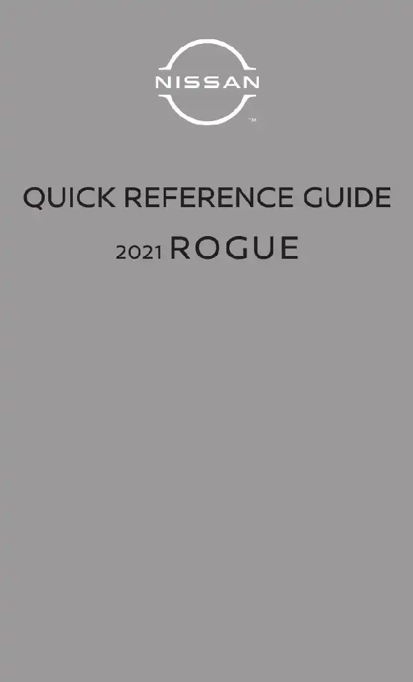 Nissan Rogue 2021 MY. Quick Reference Guide