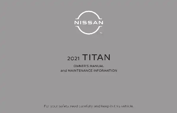 Nissan Titan 2021 MY. Owner&#39;s Manual and Maintenance Information