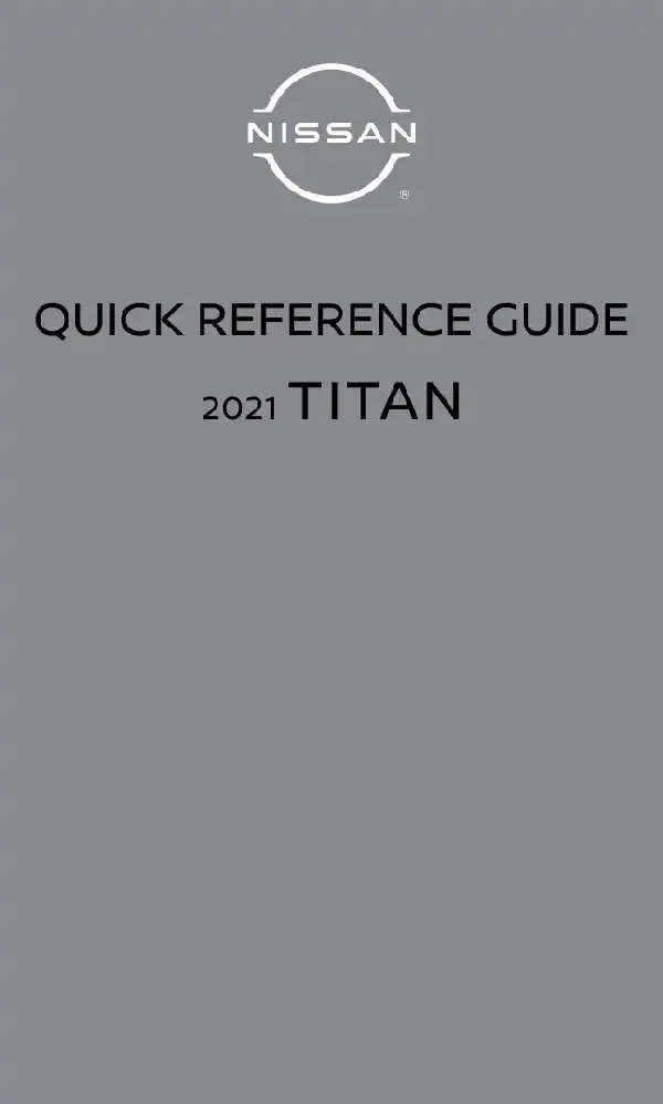 Nissan Titan 2021 MY. Quick Reference Guide
