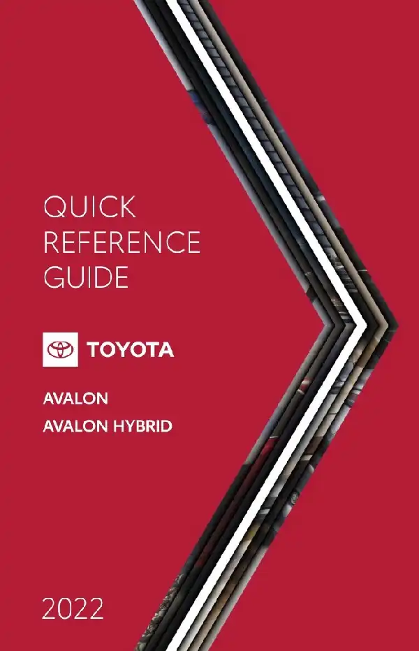 Toyota Avalon 2022 MY. Quick Reference Guide