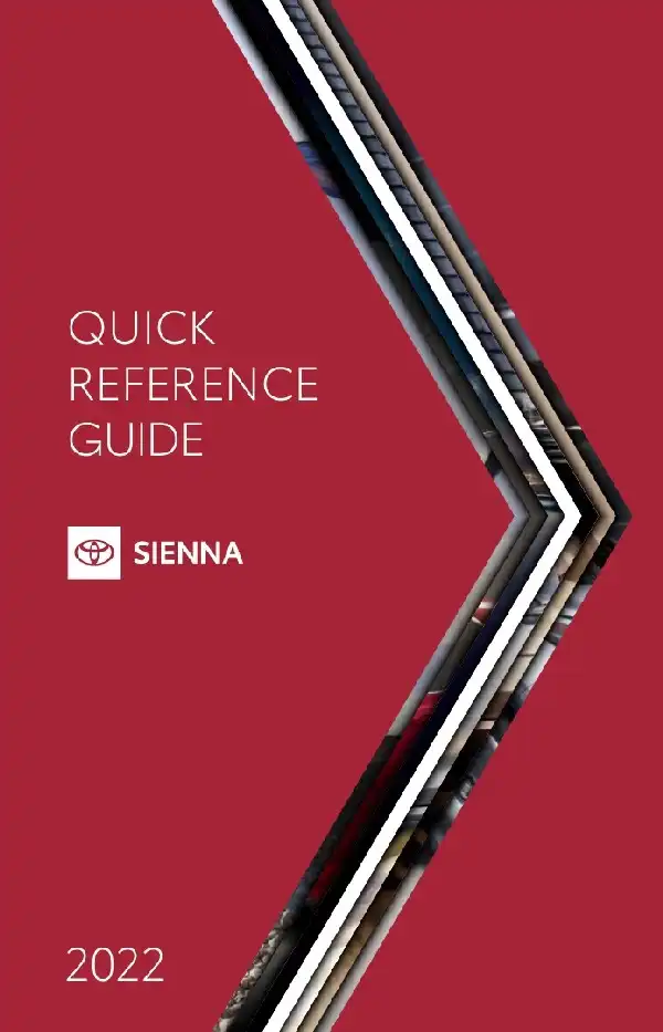 Toyota Sienna Hybrid 2022 MY. Quick Reference Guide