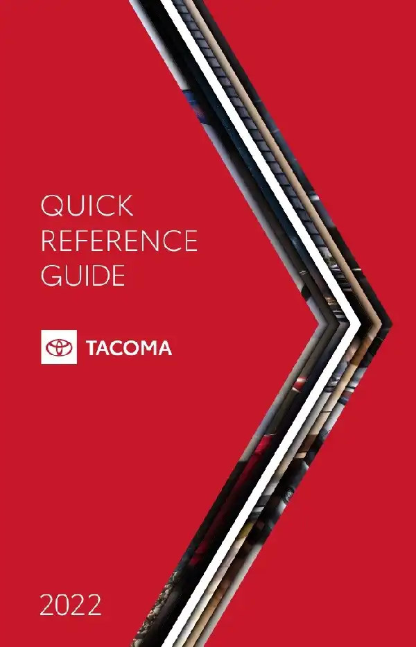 Toyota Tacoma 2022 MY. Quick Reference Guide