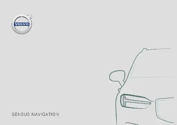 Volvo 2018 року. Керівництво з експлуатації Sensus Navigation