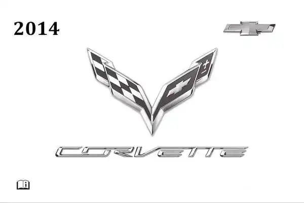 Chevrolet Corvette 2014 року. Керівництво з експлуатації