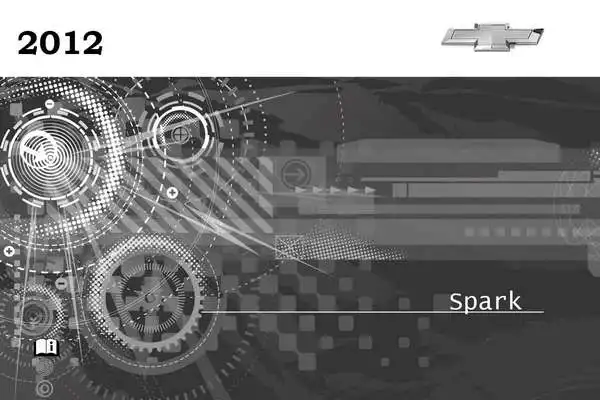 Chevrolet Spark 2012 року. Керівництво з експлуатації